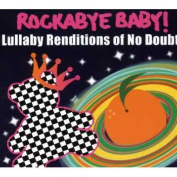 No Doubt Lullaby Renditions
