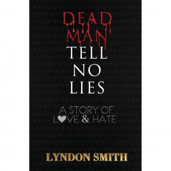 Dead Man Tell No Lies