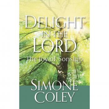 DELIGHT IN THE LORD