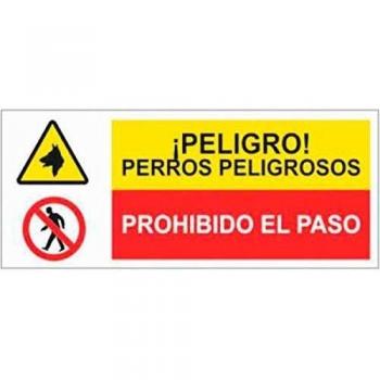 Placa de Advertencia 507 × 210 mm “Peligro: Perros – No Pasar”