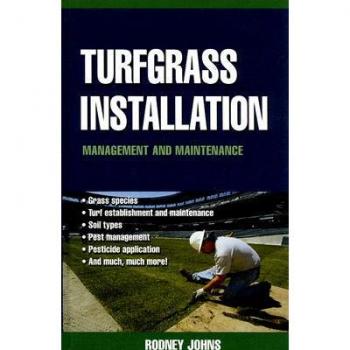 Turfgrass Installation, Management and Maintenance