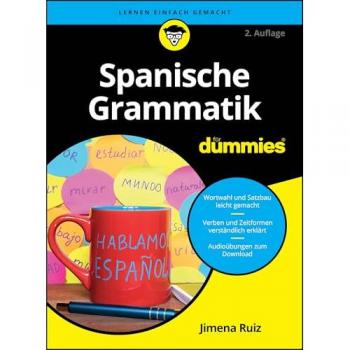 Ruiz, Jimena: Spanische Grammatik für Dummies