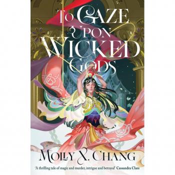 To Gaze Upon Wicked Gods