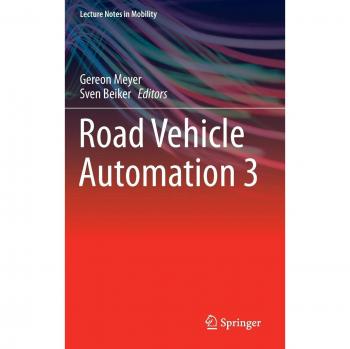 Road Vehicle Automation 3 (Lecture Notes in Mobility)