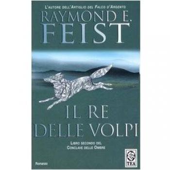 Il re delle volpi. Conclave delle ombre