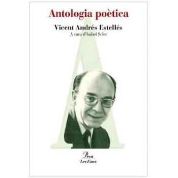 Antologia poètica: Lectura prescriptiva de Literatura Catalana al Batxillerat (Tapa blanda).