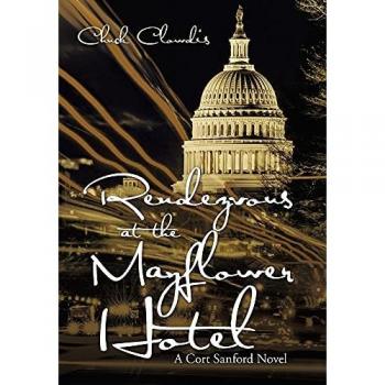 A Cort Sanford Novel: Rendezvous at the Mayflower Hotel