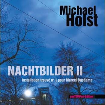 Nachtbilder II: Die Photographien der 'Installation trouvé no 1 pour Marcel Duchamp' (Tapa dura).