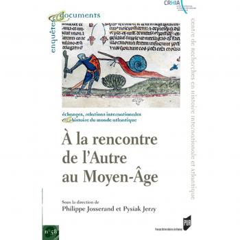 A la rencontre de l'Autre au Moyen Âge