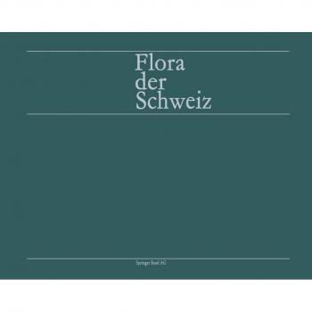 Flora der Schweiz und angrenzender Gebiete Bd 3: Plumbaginaceae