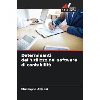 Atlassi, Mustapha: Determinanti dell'utilizzo del software di contabilità
