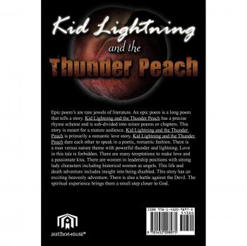 Kid Lightning and the Thunder Peach: An Epic Poem