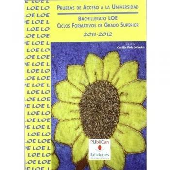 Pruebas de acceso a la universidad, 2011-2012