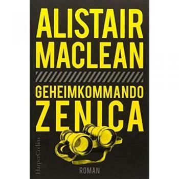 Alistair MacLean Geheimkommando Zenica