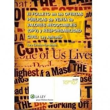 El folleto en las ofertas públicas de venta de valores negociables (OPV) y responsabilidad civil: ley aplicable