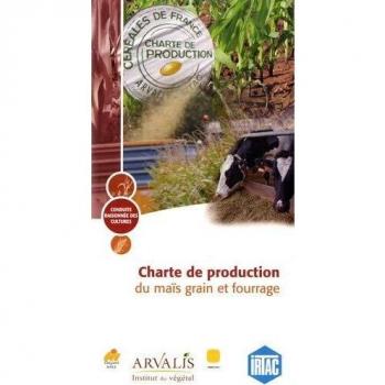Charte de production du maÃ¯s grain et du maÃ¯s fourrage