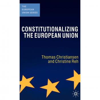 Constitutionalizing the European Union