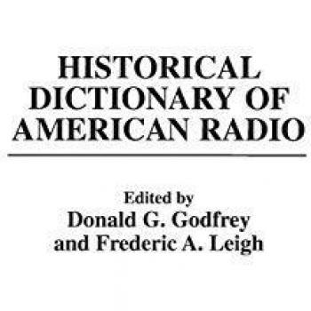 Historical Dictionary of American Radio