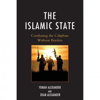 The Islamic State: Combating The Caliphate Without Borders (Paperback)
