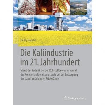 Die Kaliindustrie im 21. Jahrhundert