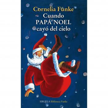 Cuando papá noel cayó del cielo