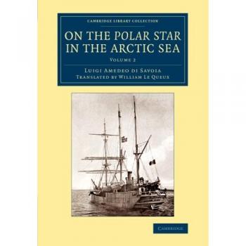 On the Polar Star in the Arctic Sea 2 Volume Set: On the Polar Star in the Arctic Sea