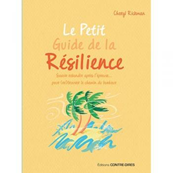 Le Petit Guide de la résilience