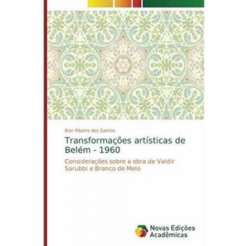 Transformações artísticas de Belém