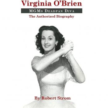 Virginia O'Brien: MGM's Deadpan Diva