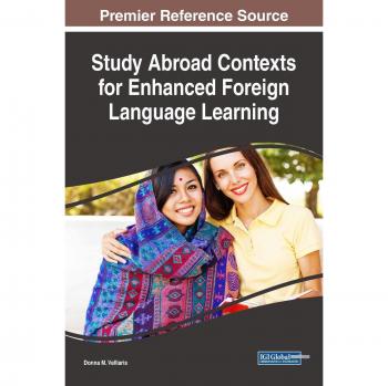 Study Abroad Contexts for Enhanced Foreign Language Learning