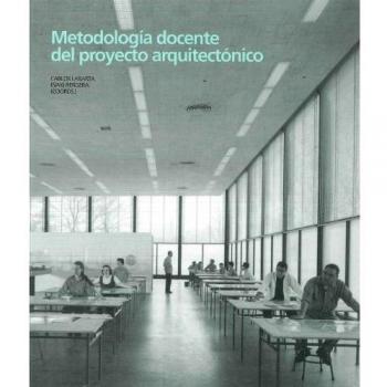 Metodología Docente Del Proyecto Arquitectónico
