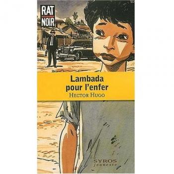 Lambada pour l'enfer (Rat Noir)