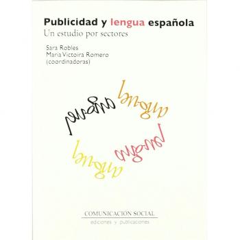 Publicidad y lengua española: un estudio por sectores