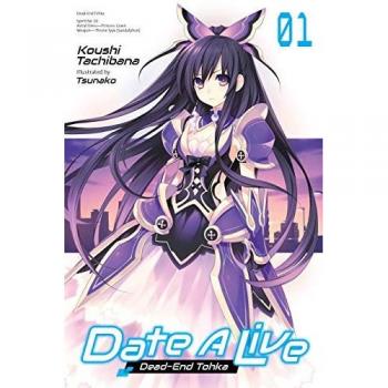 Date A Live Vol. 1 light novel by Koushi Tachibana