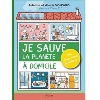 Je sauve la planète à domicile