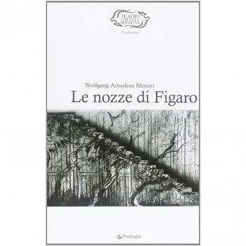 Mozart. Le nozze di Figaro