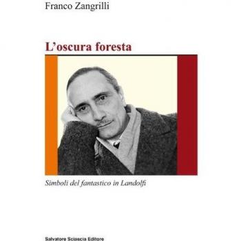 L'oscura foresta. Simboli del fantastico in Landolfi