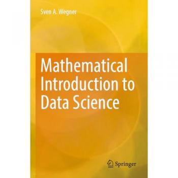 Mathematical Introduction to Data Science