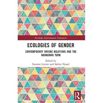 Ecologies of Gender