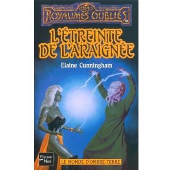 L'étreinte de l'araignée (Royaumes Oubliés)