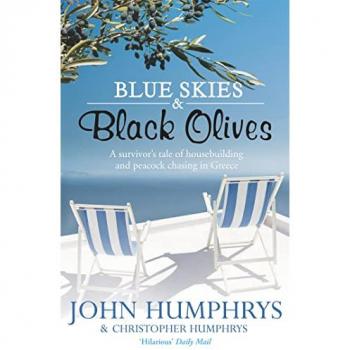 Blue Skies and Black Olives