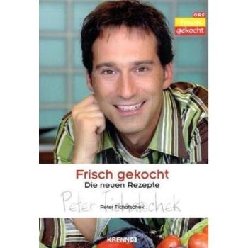 Frisch gekocht