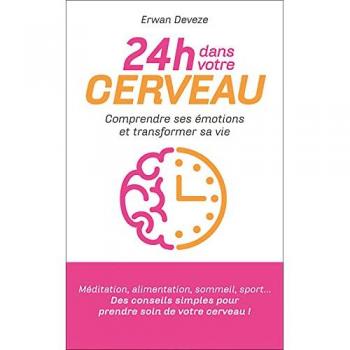 24 H Dans Votre Cerveau