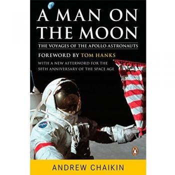 A Man on the Moon: The Voyages of the Apollo Astronauts by Andrew Chaikin