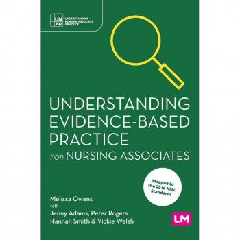 Understanding Evidence-Based Practice for Nursing Associates