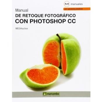 Manual de retoque fotografico con photoshop cc