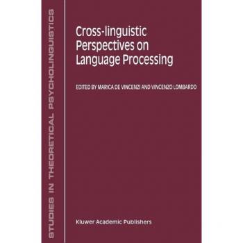 Vitalsource Technologies, Inc. Cross-linguistic Perspectives On Language Processing