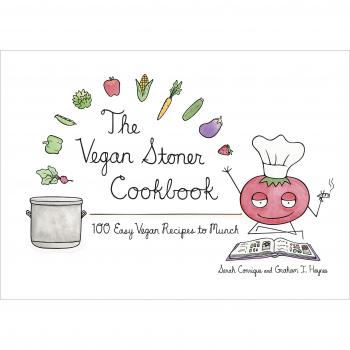 The Vegan Stoner Cookbook