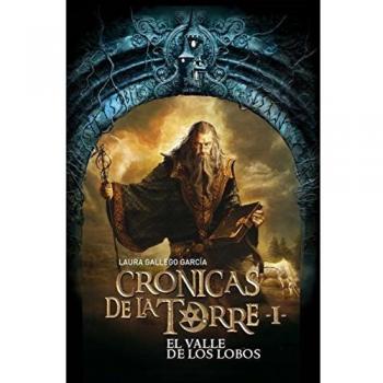 El Valle de los Lobos / Crónicas de la Torre 1