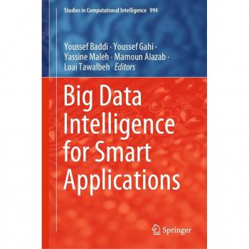 Big Data Intelligence for Smart Applications